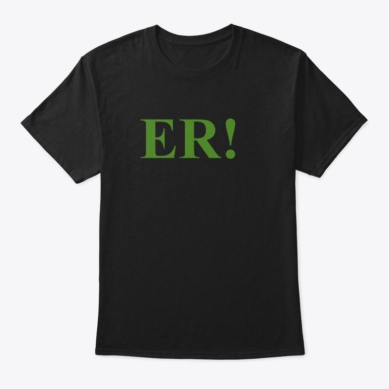 ER!